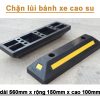 Các loại chặn lùi sau xe - cục chặn bánh xe phổ biến nhất hiện nay